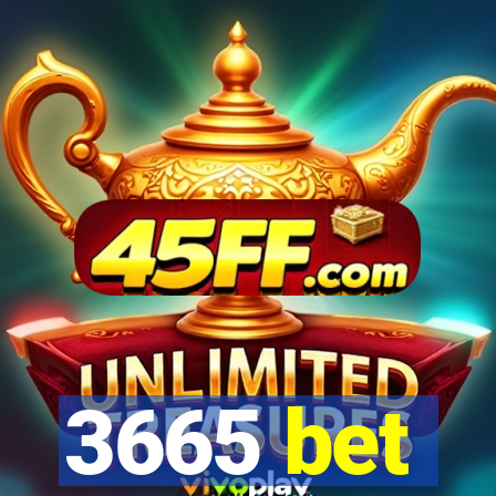 3665 bet